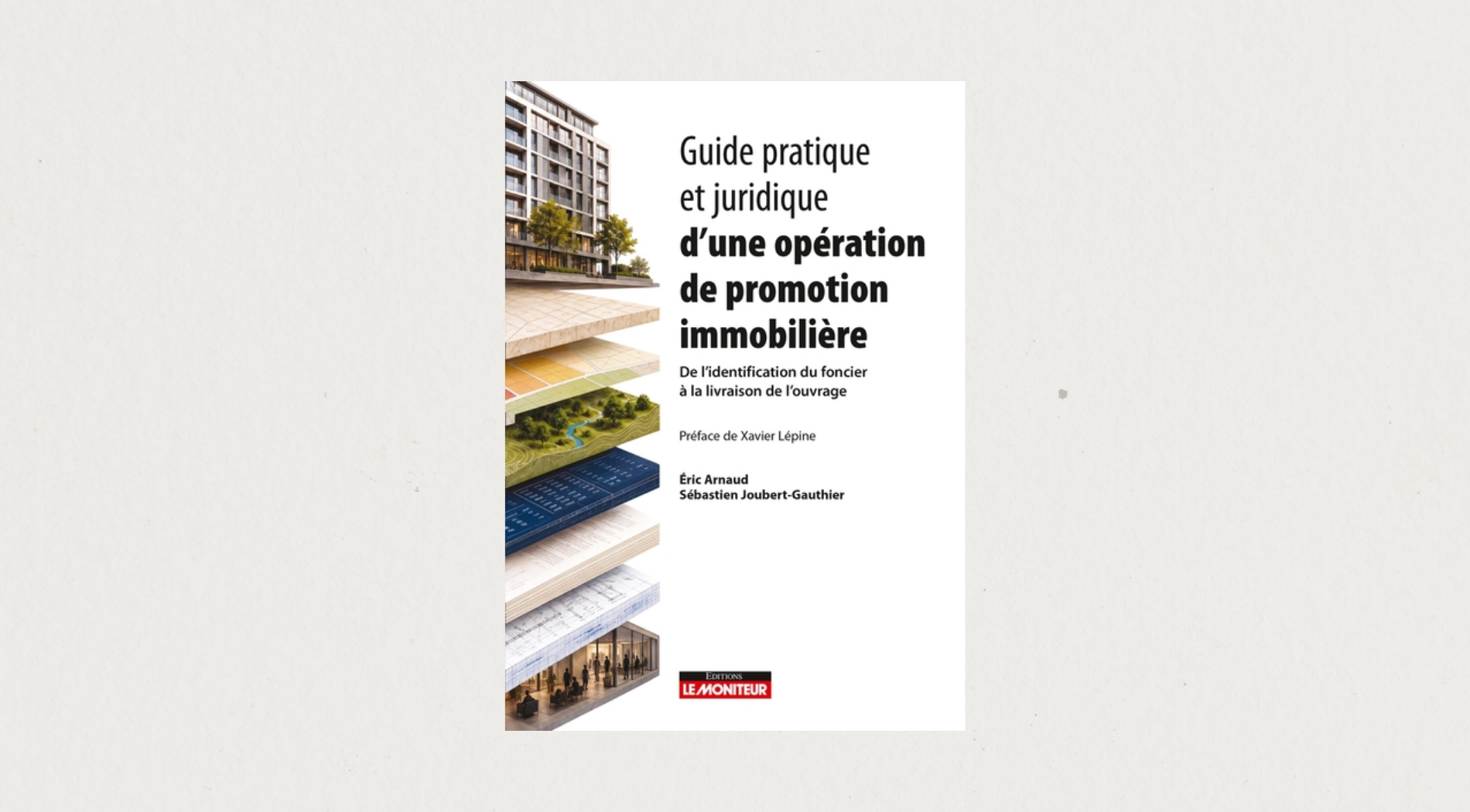 Illustration de l'article Guide pratique et juridique d'une opération immobilière 